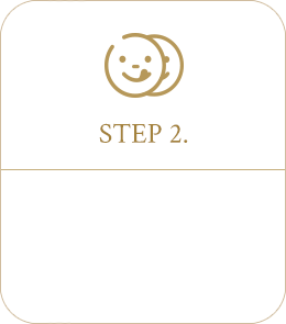 STEP 2.